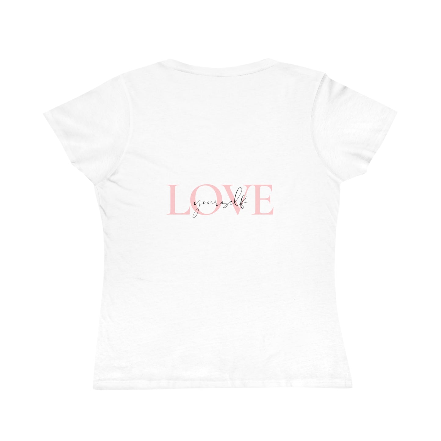 Love Yourself - Empowering and Uplifting - Organic Women's Classic T-Shirt "