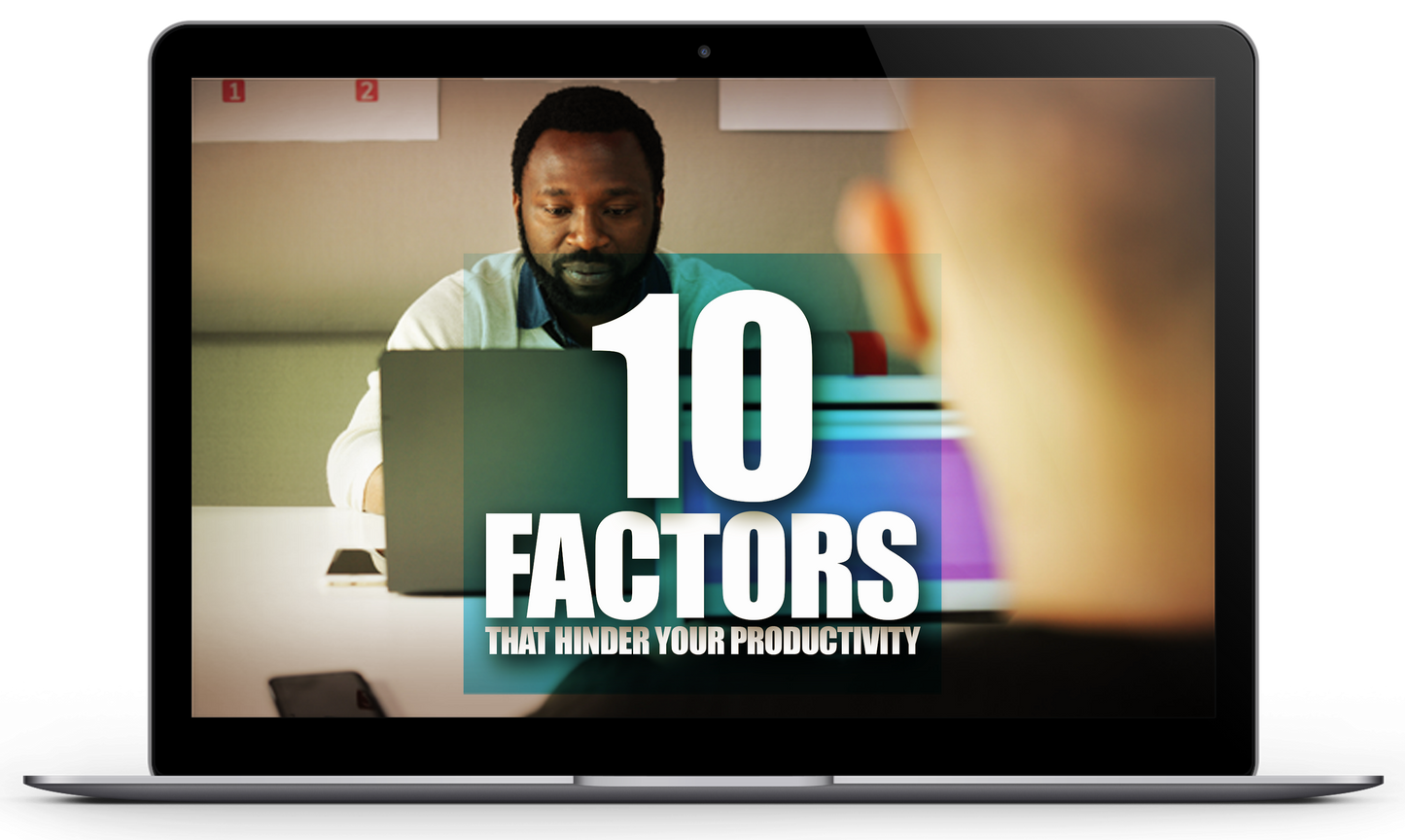 10 fattori che ostacolano la tua produttività: e-book + video