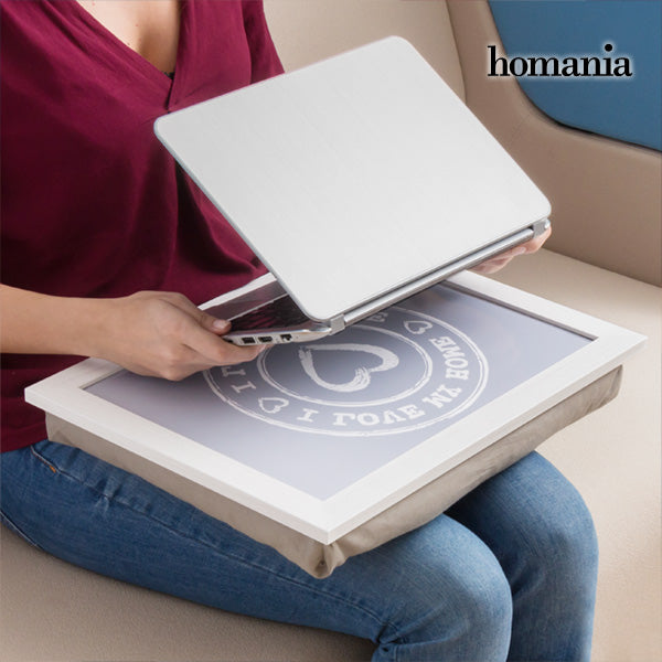 Cuscino-Vassoio I Love My Home di Homania per Laptop e Tablet