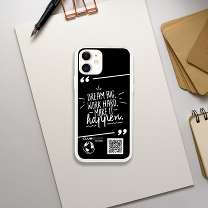 Clubshop customizable clear phone case - Dream big Work hard Make it Happen